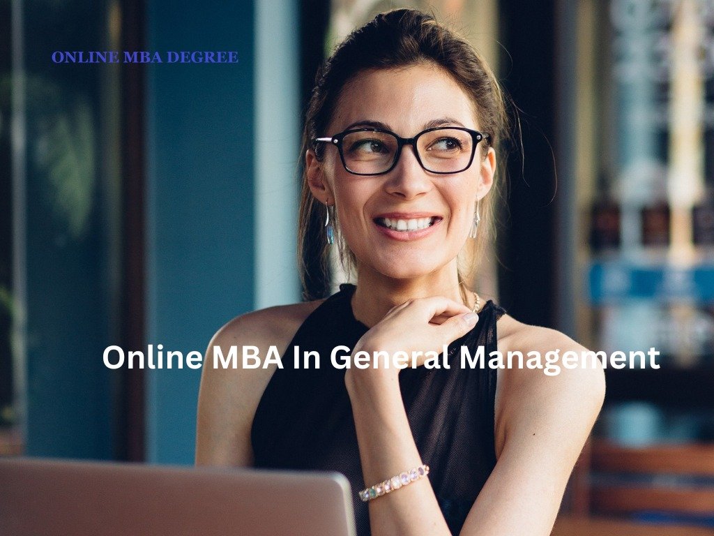 5 Quick Tips For Online MBA In General Management Beginners