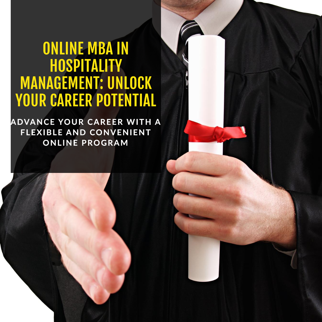 Career Opportunities in Taking Online MBA In Hospitality Management