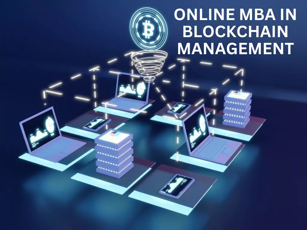 Online MBA In Blockchain Management Universities & Colleges