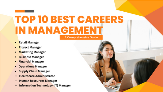 Top 10 Best Careers In Management