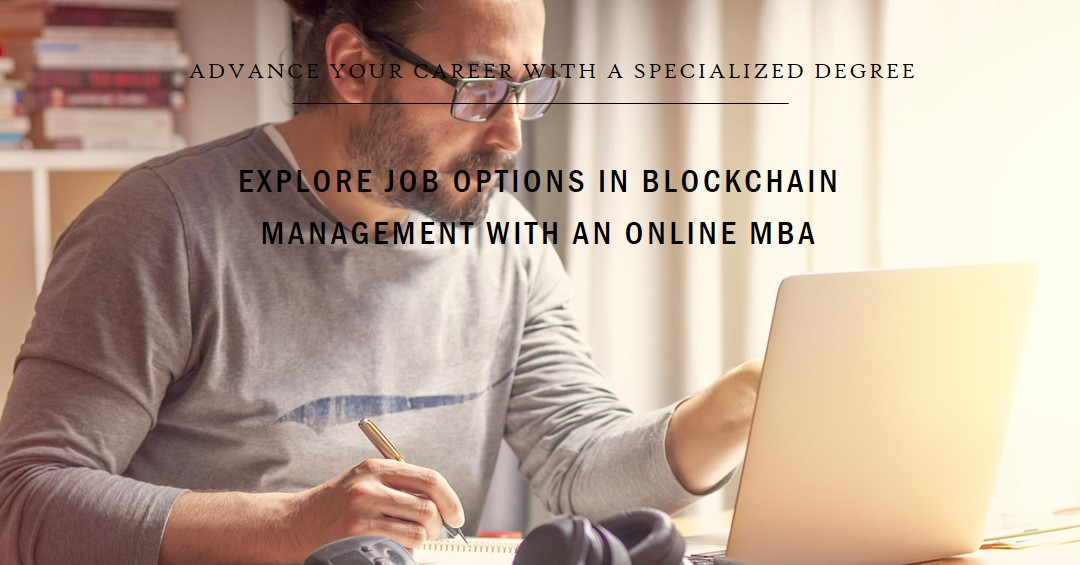 Online MBA Degree in Blockchain Management,