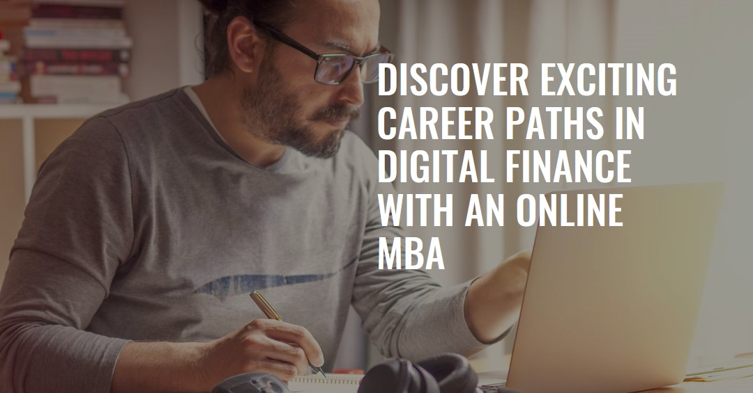 Online MBA Degree in Digital Finance