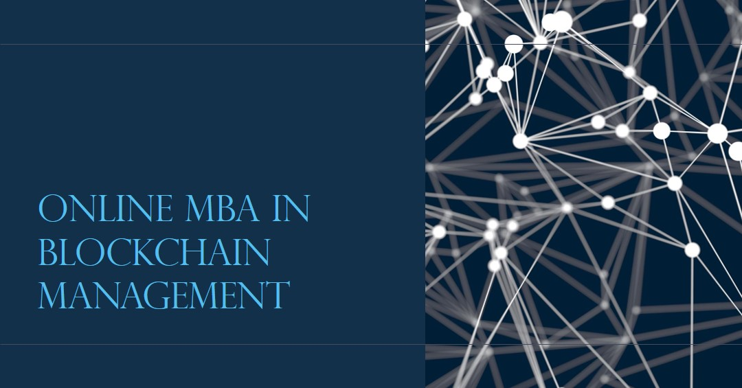 Online MBA in Blockchain Management