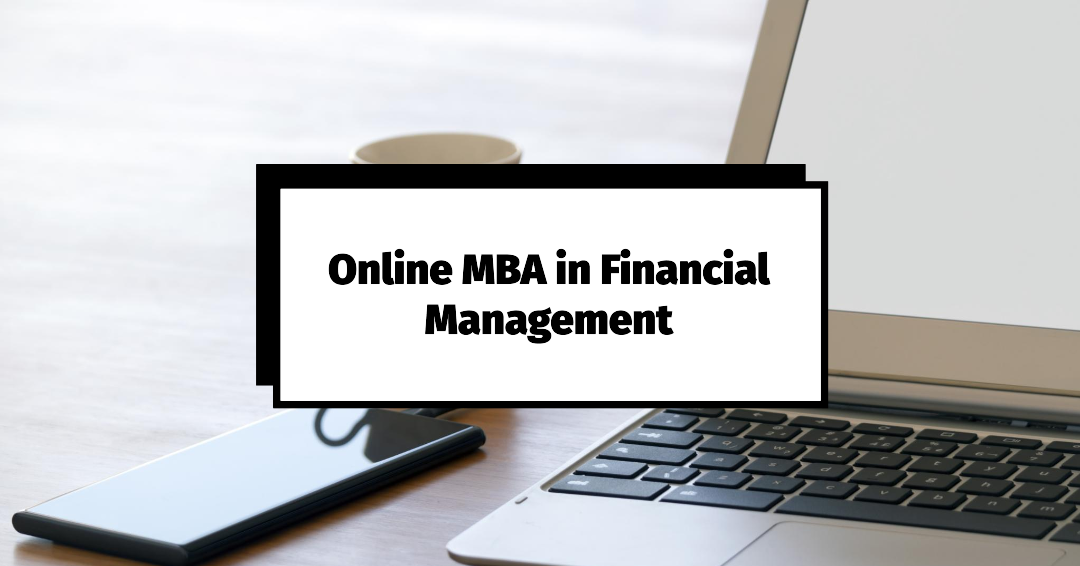 Online MBA in Financial Management