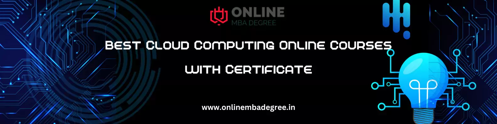 Best Cloud Computing Online Courses with Certificate