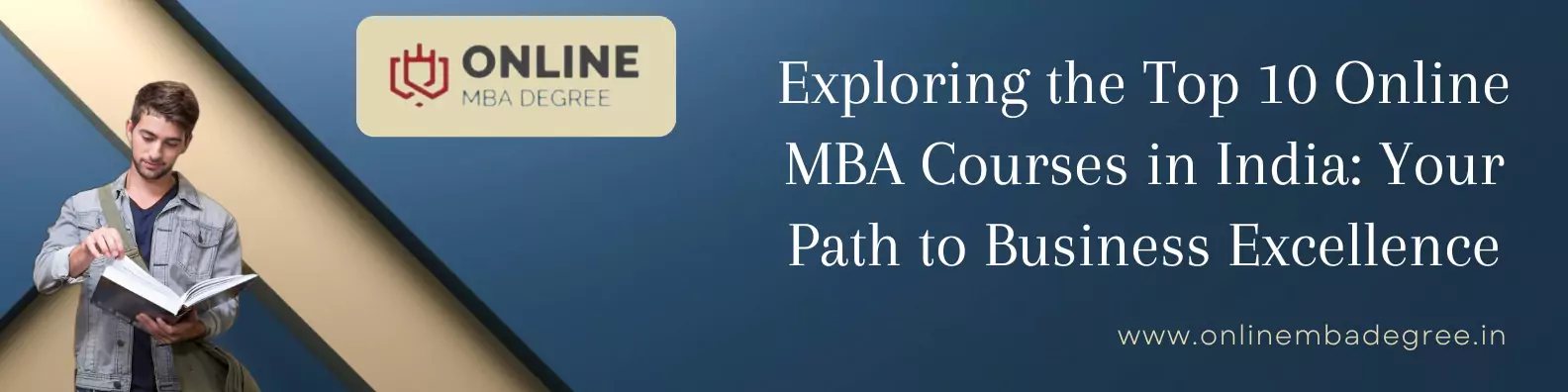 Exploring Top 10 Online MBA Courses In India