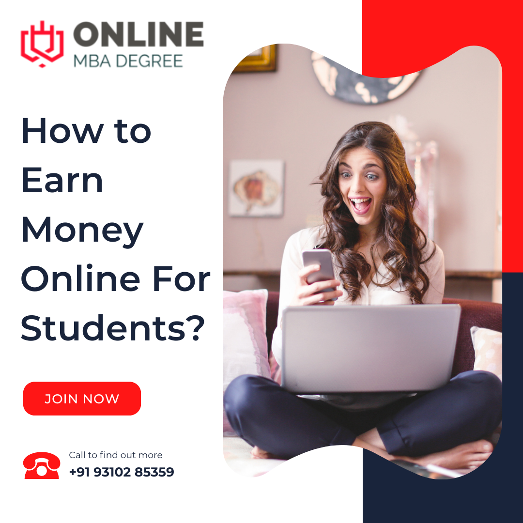 How to Earn Money Online For Students
