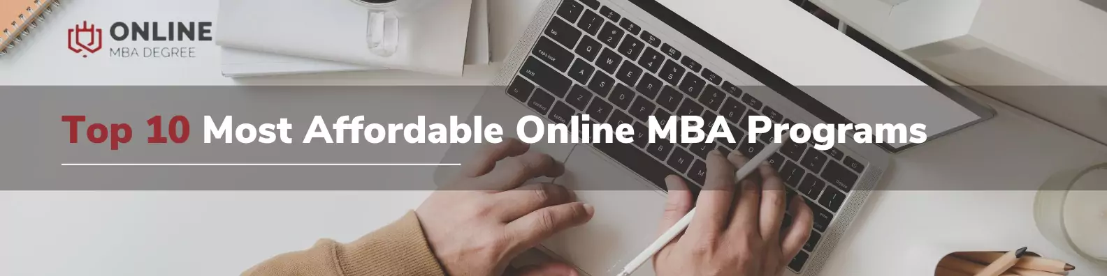Top 10 Most Affordable Online MBA