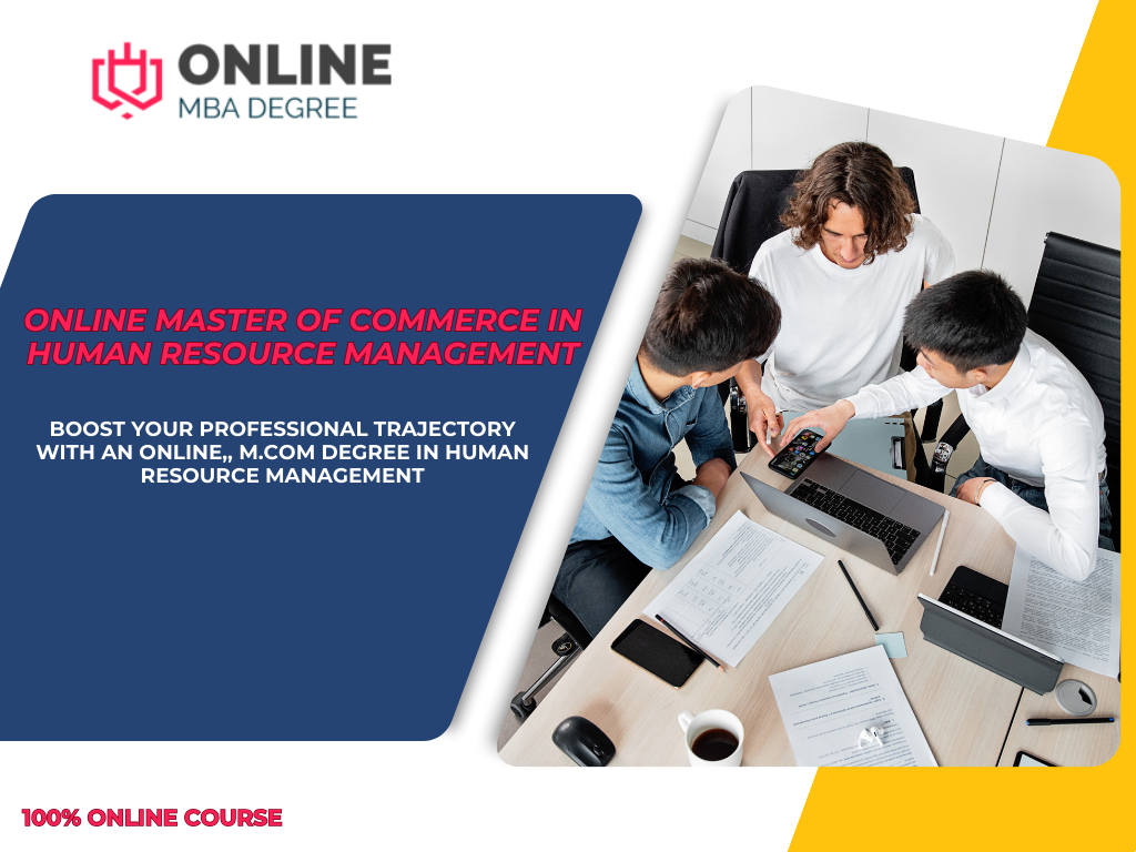 Online Master of Commerce in Human Resource Management