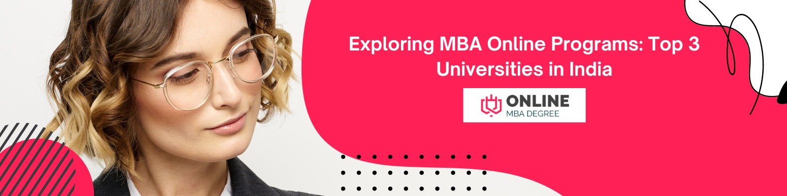 Top 3 Online MBA Degree University India