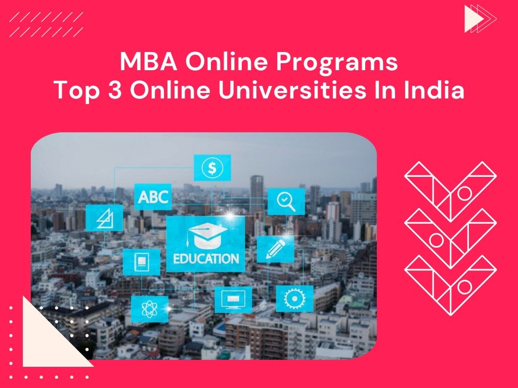 Top 3 Online MBA University India