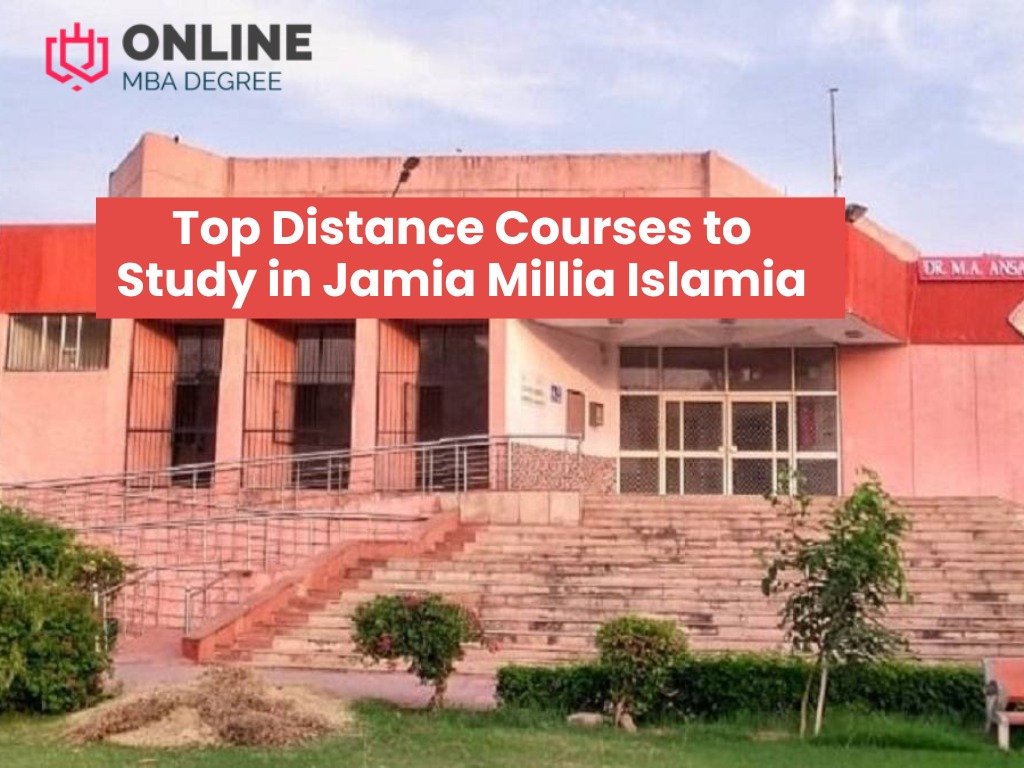 Top Distance Courses to Study in Jamia Millia Islamia