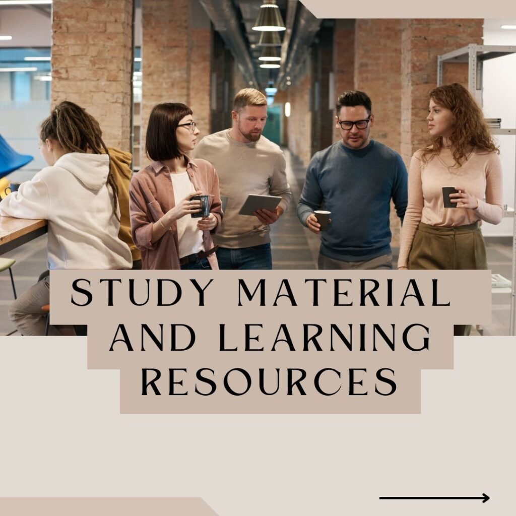 Study Material and Learning Resources