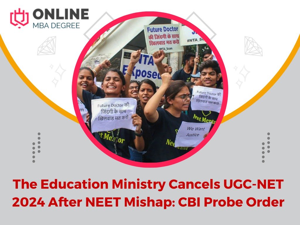 The Education Ministry Cancels UGC-NET 2024 after NEET Mishap: CBI Probe Order