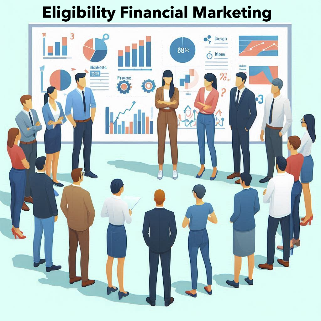 Eligibility Financial Marketing