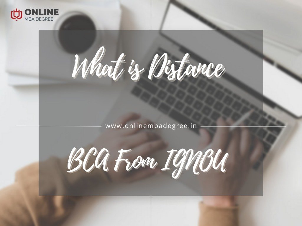 What is Distance BCA from IGNOU