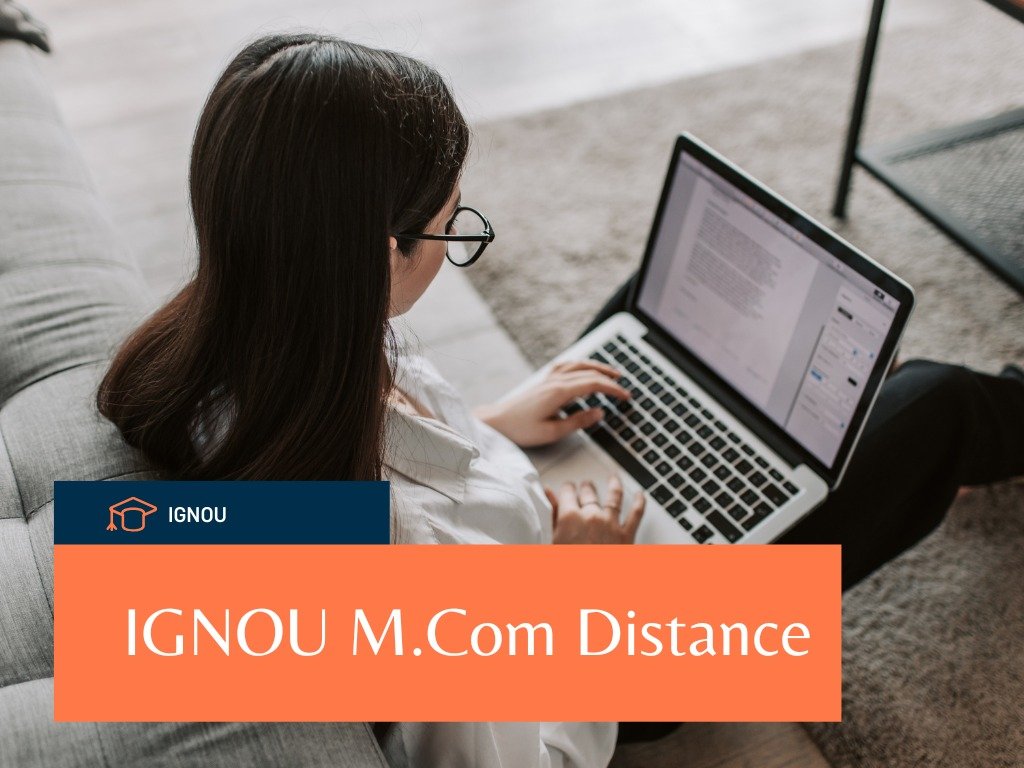 IGNOU MCom Distance Admission Process