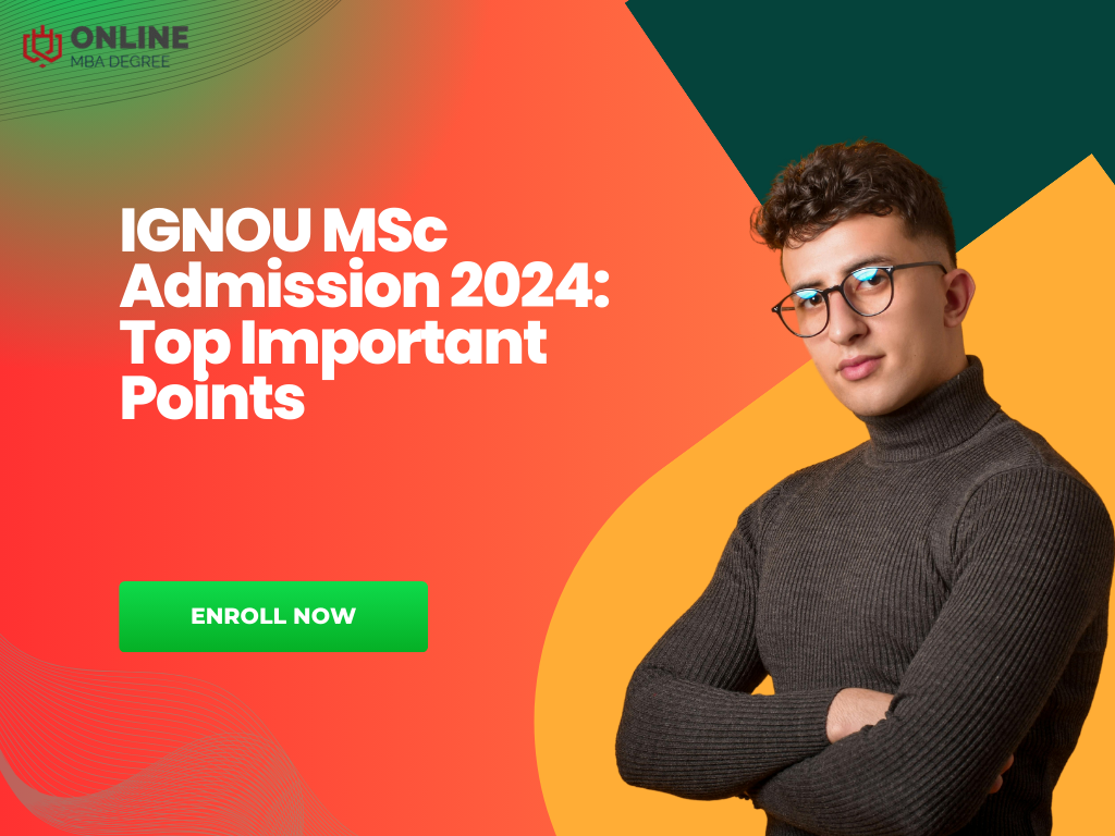 What is IGNOU Distance MSC Admission