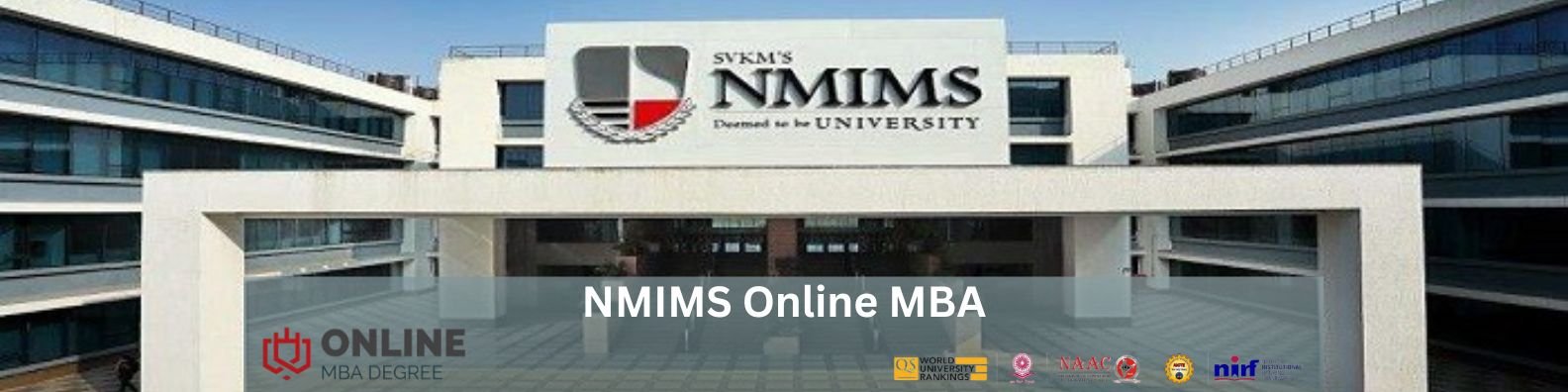 Online MBA NMIMS Admission, Eligibility, Fees