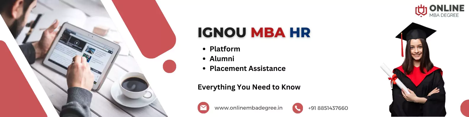 IGNOU MBA HR, Platform, Alumni, and Placement Assistance Everything You Need to Know