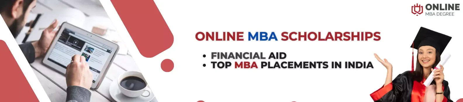 Online MBA financial aid | scholarships | MBA placements India