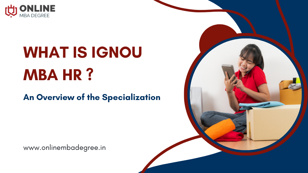 What is IGNOU MBA HR