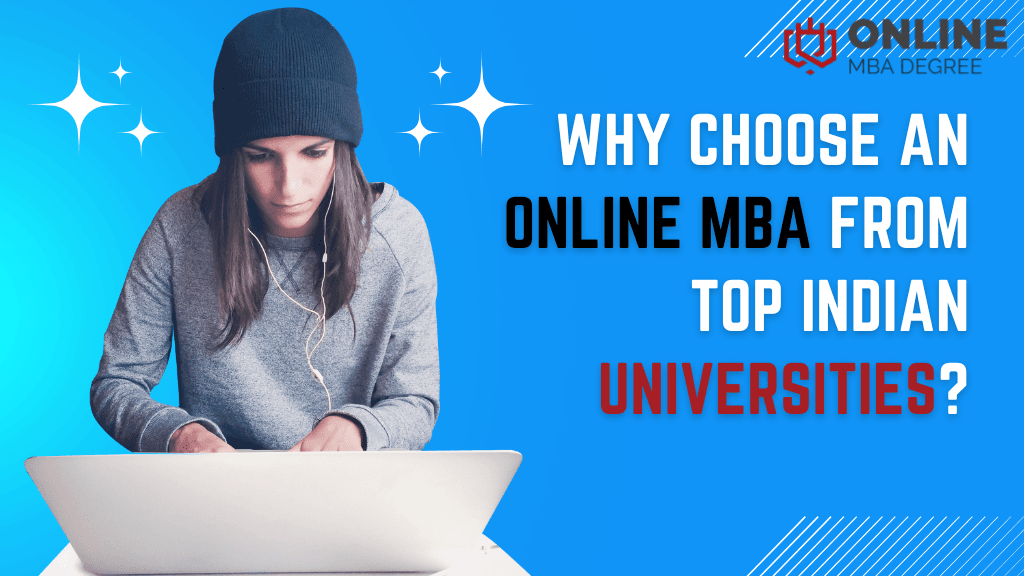 online MBA programs from leading universities like Chandigarh University, Jain University, Christ University, SRM University, LPU, DY Patil University, Sharda University, MIT-WPU, and Bharathiar University