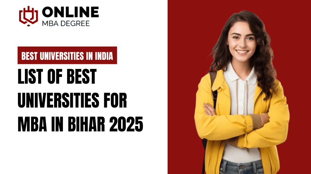 List of Best Universities for MBA in Bihar 2025