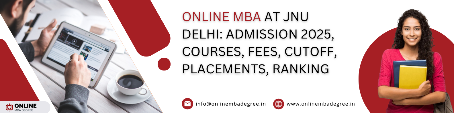 Online MBA at JNU Delhi Admission, Courses, Fees, Cutoff, Placements, Ranking