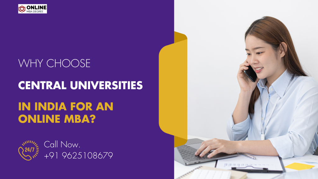 Why Choose Central Universities in India for an Online MBA